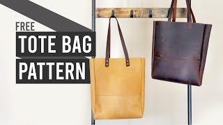 Making an EASY Leather Tote Bag - FREE Pattern