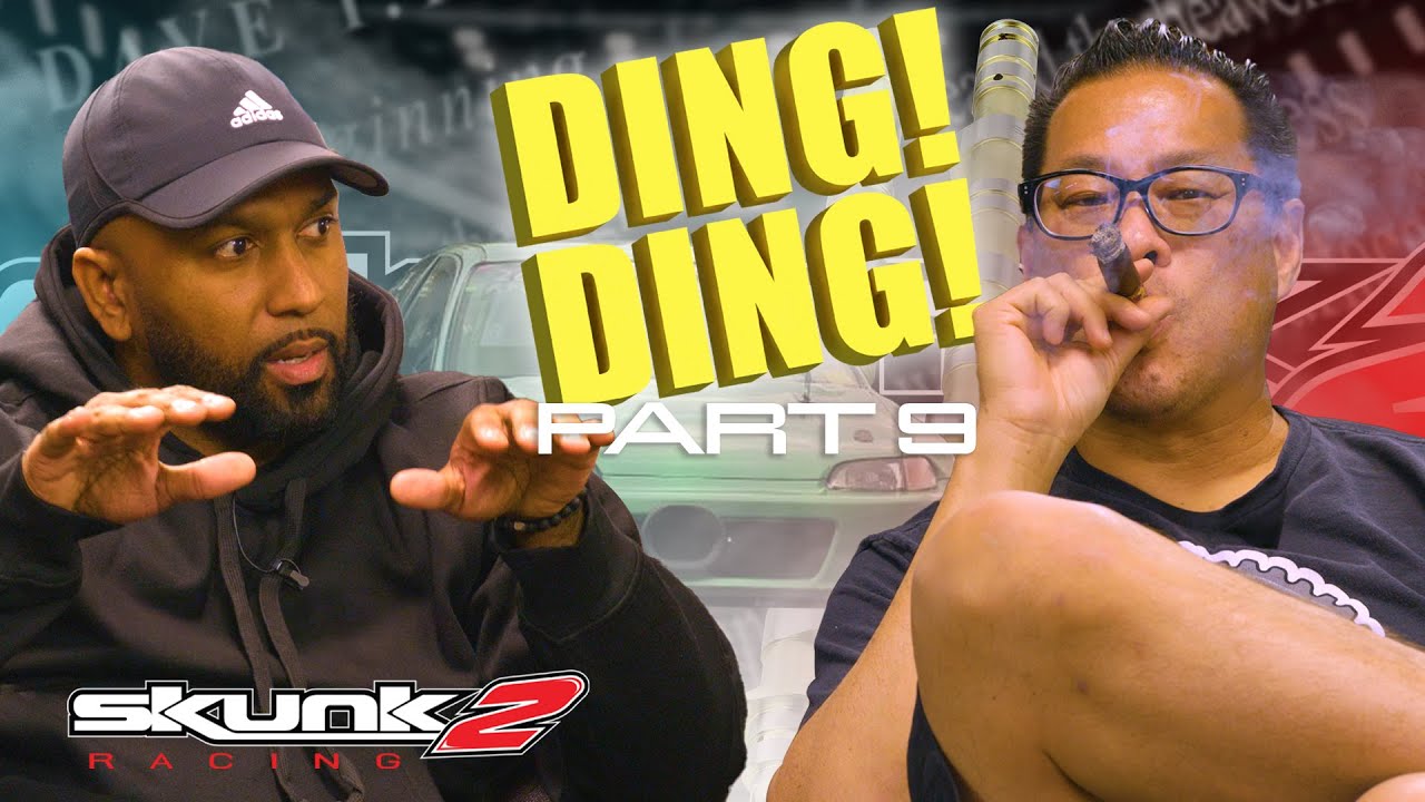 «The Smoke Show» от Skunk2 — Часть 9: Ding! Ding! (при участии Dave и MarshTuning)