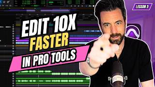Pro Tools Editing for Beginners | Tools, Modes & Shortcuts | Lesson 5