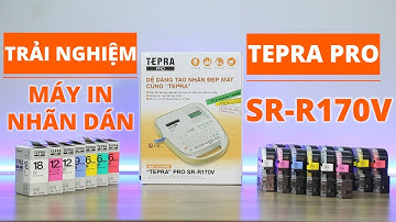 ✅VnReview - Trải nghiệm máy in nhãn Tepra PRO SR-R170V, giá 1,98 triệu đồng