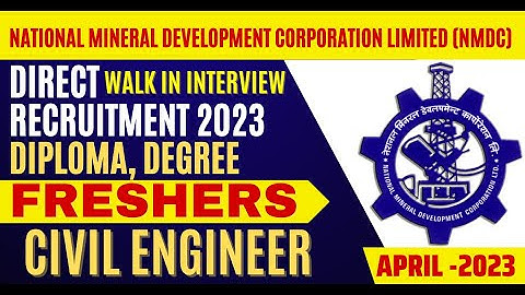 NMDC Recruitment 2023 : Multiple posts Walk inj Interview Freshers