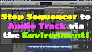 Sending Step Sequencer Data to Audio Tracks | Logic Pro X