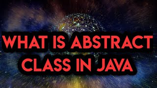 Abstract Class In JAVA || JAVA Basic Course  || JAVA Theory || Full Explained With Example #JAVA