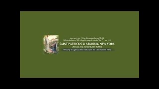 Mass of Church Renovation Blessing - St. Patrick's in Armonk, NY