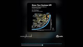 Audiobook Sample: Grow Your Business UP!
