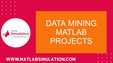 Data Mining Matlab Projects | Data Mining Matlab Thesis | Data Mining Matlab Experts
