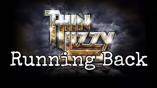 Thin Lizzy  Running Back  