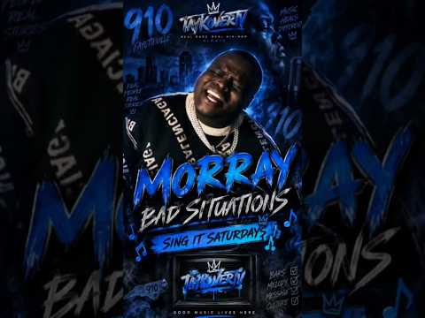 MORRAY “BAD SITUATIONS” | SING IT SATURDAYS 🎤🔥 | TAYKOVERTV #rap #hiphop #fyp