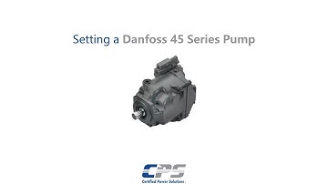 HYD.5 - Danfoss Series 45 Pump Settings