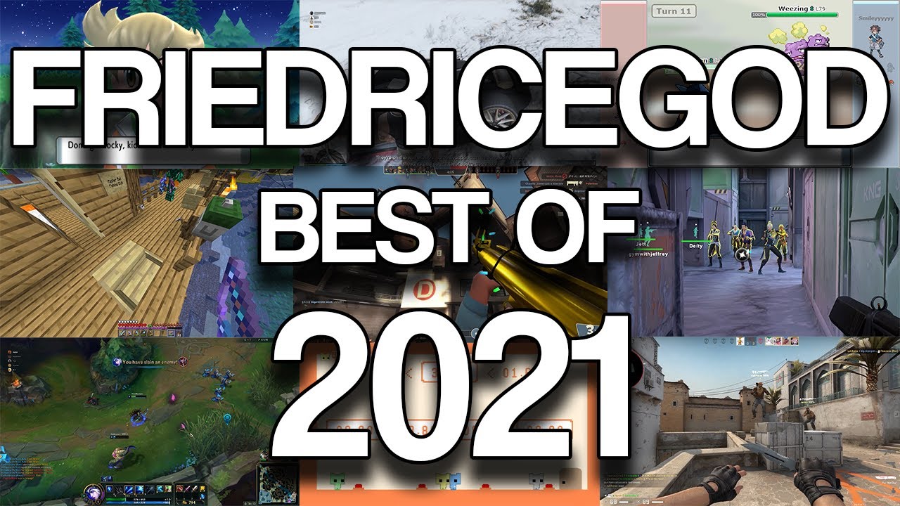 FriedRiceGod Best of 2021