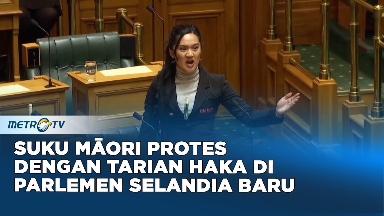 Suku Māori Protes dengan Tarian Haka di Parlemen Selandia Baru
