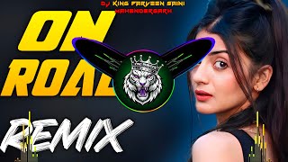 On Road Dj Remix | Hard Bass High Vibration Mix Haryanvi Song | Dj Parveen Saini Mahendergarh