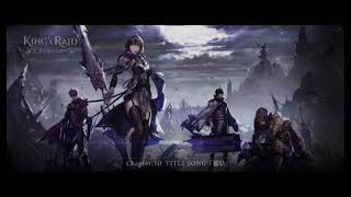 Video thumbnail of "King's Raid Chapter X - Rebellion Opening The Right (Japanese Version with Romaji)"