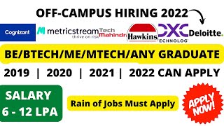 Tech Mahindra | Deloitte | DXC | Cognizant | Hawkins | MetricStream off-campus hiring 2022