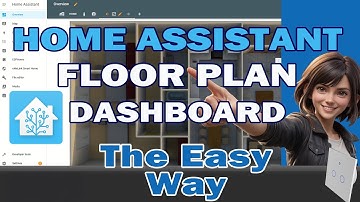 Custom Home Assistant Floor Plan Dashboard with Real-Time Controls | Step-by-Step Tutorial