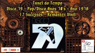 Download Lagu Disco 79 - Pop/Disco dos Anos 70's - Ano 1978 - 12 Sucessos - Remaster Vinil. MP3