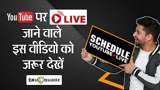 How to Schedule a Live Stream on YouTube |  Aakash Savkare