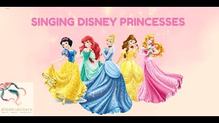 Singing Disney Princess - Cinderella, Belle, Ariel, And Aurora Dreamcatchers Live Performance
