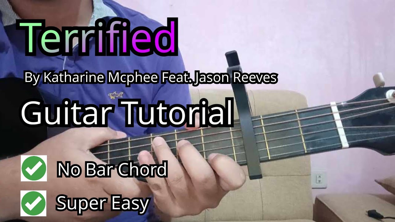 terrified katharine mcphee feat. jason reeves guitar tutorial (no