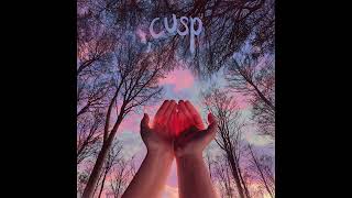 Cusp - I Like My Odds
