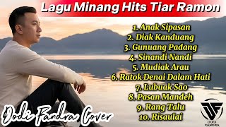 Lagu Minang Nostalgia Tiar Ramon Full Album Terbaru 2026‼️ | Tiar Ramon | Dodi Fandra Cover | 