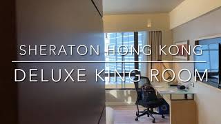 Sheraton Hong Kong Hotel & Towers - Deluxe King Room