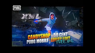Candy Shop - Pubg Awesome Lobby Edit✨Pumps Xml On 10 Likes🔥