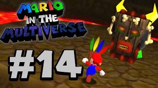 Lets play Mario in the Multiverse part 14