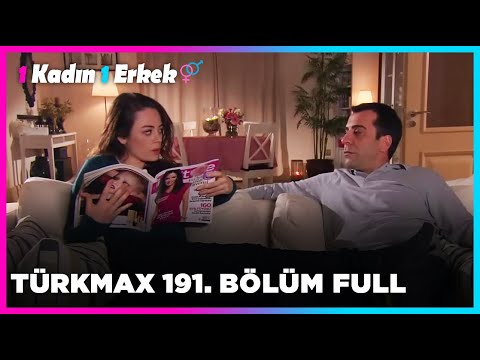 1 Kadın 1 Erkek || 191. Bölüm Full Turkmax