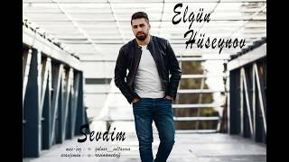 Elgün Hüseynov-Sevdim  Resimi