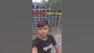 👉 “My First Mini Vlog 😱🔥 Must Watch! #shorts #myfirstminivlogs #minivlog #youtubeshorts