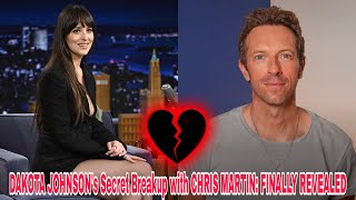 DAKOTA JOHNSON's Secret Breakup with CHRIS MARTIN: FINALLY REVEALED!