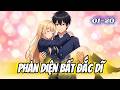 (Tập 1-20) Phản Diện Bất Đắc Dĩ | Sumio