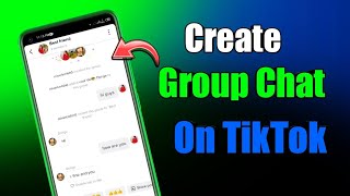 How to Create Group Chat on Tiktok || create group Chat on TikTok new trick 2023 screenshot 3