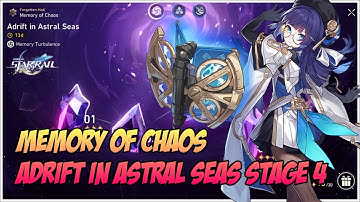 Memory of Chaos V1.2, Adrift in Astral Seas Stage 4 - Honkai Star Rail