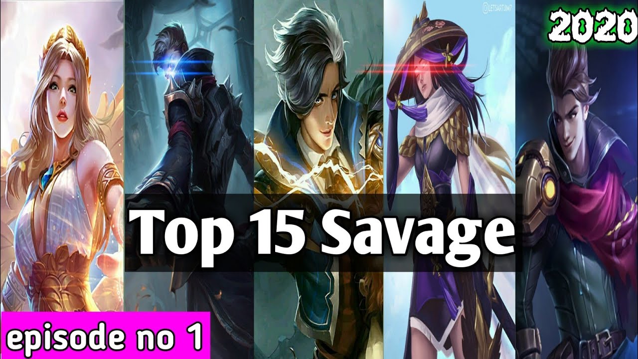 Mobile Legends ● Top 15 Savage ● Episode 1 ● MLBB Entertainment