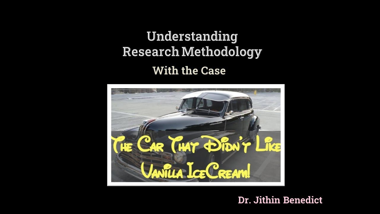 Understanding Research Methodology Definition By Dr Jithin Benedict 