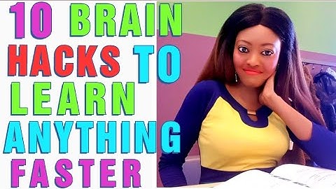10 BRAIN HACKS TO LEARN ANYTHING FASTER #educationalvideo #educational #inspirational