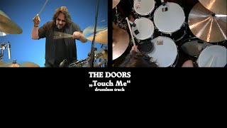 “Touch Me” - The Doors