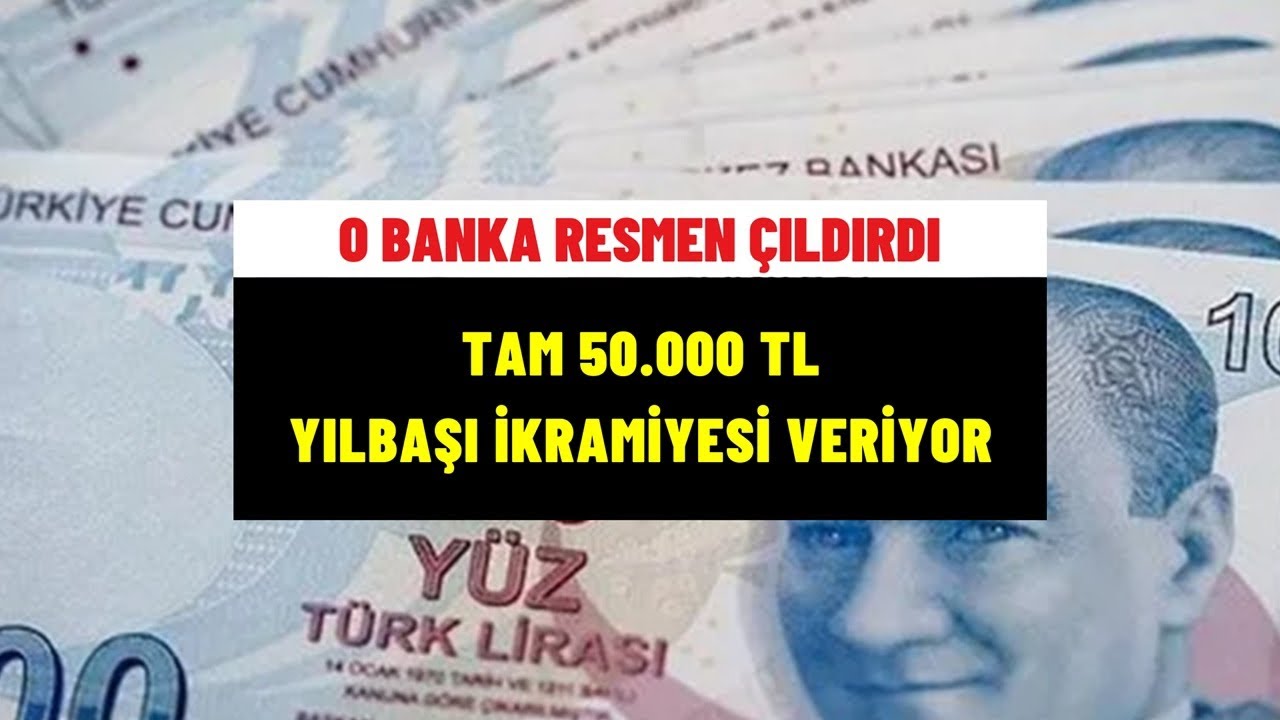 50 000 TL Y lba Ikramiyesi O Banka ld rd YouTube 50-000-tl-y-lba-ikramiyesi-o-banka-ld-rd-youtube