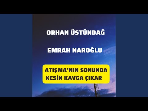 Atışma'nın Sonunda Kesin