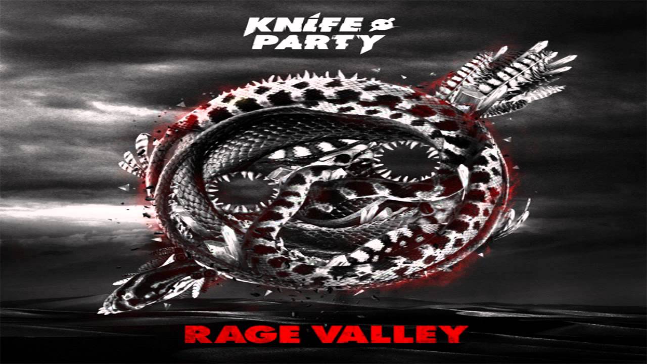 Knife Party Rage Valley Ep Minimix By Norwegianedmmixes Youtube