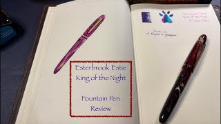 Esterbrook Estie King of the Night - Fountain Pen Review