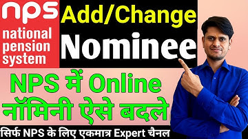 NPS Nominee Change Online | Change of Nominee in NPS | Nominee Change in NPS