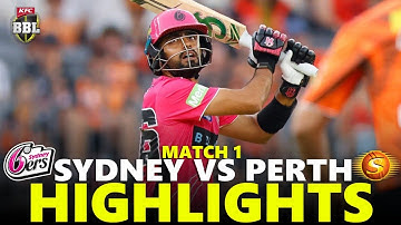 BBL Match 1 Highlights 2025 | Sydney Sixers vs Perth Scorchers | SS VS PS