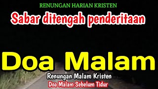 Renungan malam - Sabar di tengah penderitaan