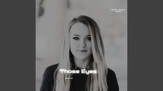 Those Eyes (Sped Up) - Sweet Hearts Beats