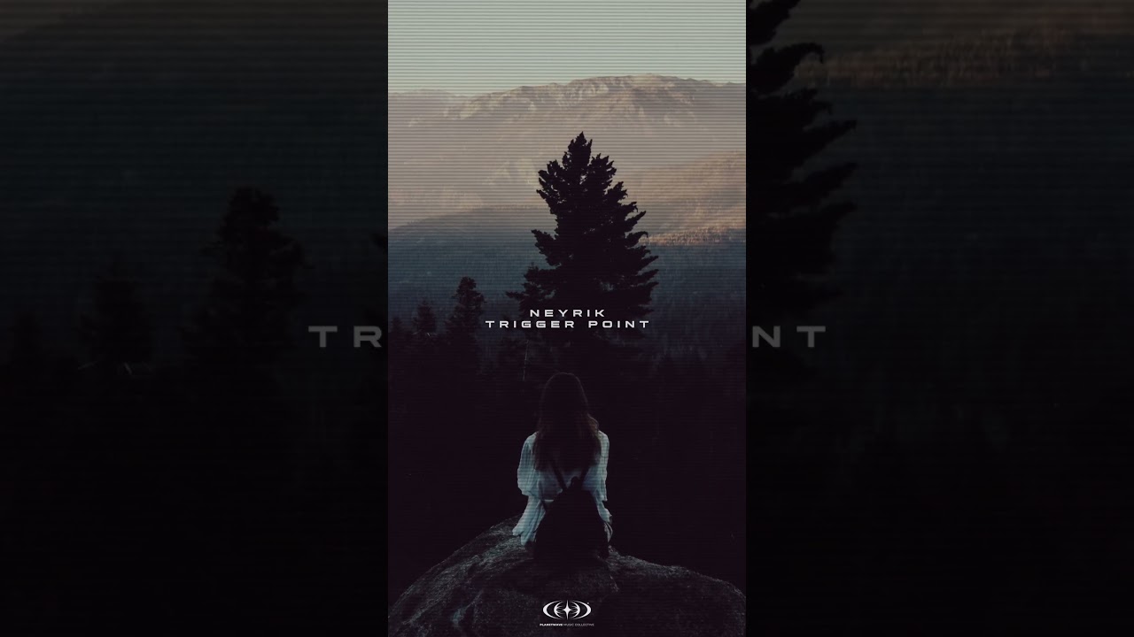 NeyriK - Trigger Point