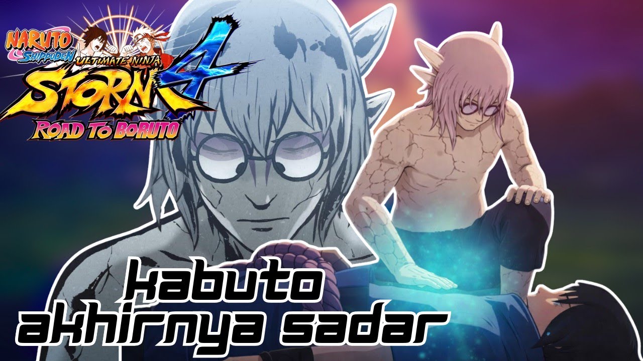 Kabuto Menyelamatkan Sasuke!!-Naruto Shippuden Ultimate Ninja Storm 4 Road To Boruto