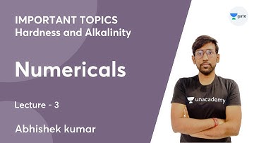 L 3 | Numericals | IMPORTANT TOPICS - Hardness and Alkalinity | Abhishek Kumar